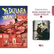 İlk Genç Timaş Yıldızlara Yakın (Metin Özdamarlar) ve Büyük Atatürk’ten Küçük Öyküler 1