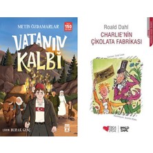 İlk Genç Timaş Vatanın Kalbi (Metin Özdamarlar) ve Charlie’nin Çikolata Fabrikası