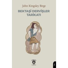 Dorlion Yayınları Bektaşi Dervişler Tarikatı