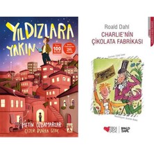 İlk Genç Timaş Yıldızlara Yakın (Metin Özdamarlar) ve Charlie’nin Çikolata Fabrikası