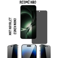 TechnoCase Redmi K80 Uyumlu Mat Hayalet Esnek Nano Ekran Koruyucu