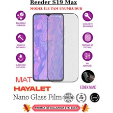 TechnoCase Reeder S19 Max Tam Uyumlu Mat Hayalet Privacy Esnek Nano Ekran Koruyucu Film