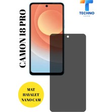 TechnoCase Tecno Camon 18 Pro Mat Hayalet Nano Cam Darbelere Karşı Dayanıklı Esnek Nano Ekran Koruyucu