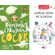 Timaş Çocuk Dünyayı Okuyan Çocuk (Mert Arık) ve Horoz Adam ve Korsan