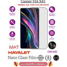 TechnoCase Casper Vıa X45 Tam Uyumlu Mat Hayalet Privacy Esnek Nano Ekran Koruyucu Film