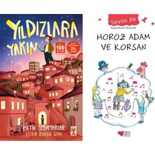İlk Genç Timaş Yıldızlara Yakın (Metin Özdamarlar) ve Horoz Adam ve Korsan