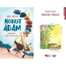 Timaş Çocuk Nohut Adam (Anıl Basılı) ve Irikıyım Timsah