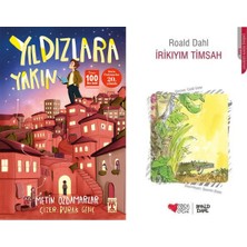 İlk Genç Timaş Yıldızlara Yakın (Metin Özdamarlar) ve Irikıyım Timsah