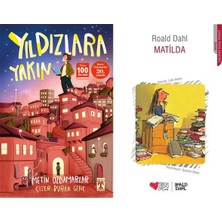 İlk Genç Timaş Yıldızlara Yakın (Metin Özdamarlar) ve Matilda