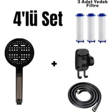 4'lü Set 6 Fonksiyonlu Filtreli Duş Başlığı +3 Adet Yedek Filtre+ 150 cm Duş Hortumu + Siyah Yapışkanlı Askı Aparatı