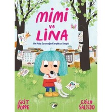 Lidyada Maison Mimi ve Lina - Bir Pelüş Oyuncağın Karşılıksız Sevgisi