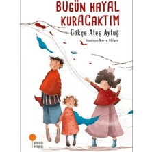 Lidyada Maison Bugün Hayal Kuracaktım