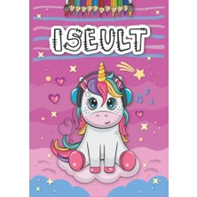 Mey İthalat A4 21 x 29.7 cm 4 8 25 Anniversaire Fille Ans Motifs Avec Le Pr Nom Grand Format Iseult Livre De Coloriage Personnalis Pour Licorne Cadeau D