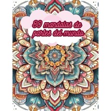 Mey İthalat 80 Mandalas De, Para Colorear, Partes Del Mundo