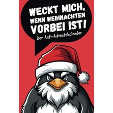 Mey İthalat Noel Bitince Beni Uyandırın!: Etkileşimli Anti-Advent Takvimi