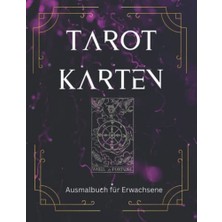 Mey İthalat Tarot Kartları Boyama Kitabı: Yetişkinler Için Küçük ve Büyük Arkana
