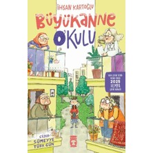 İyisi Olsun Büyükanne Okulu