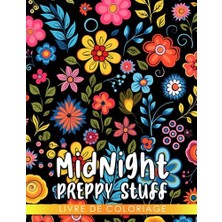 Mey İthalat Midnight Preppy Stuff Boyama Kitabı, Koyu Zemin Üzerinde Ilham Verici Boyama Sayfaları (Fransızca Baskı)