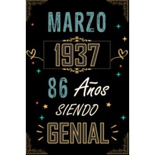 Mey İthalat Cuaderno, Marzo 1937 86 Años Sıendo Genıal: Regalo De 86 Cumpleaños Para Mujeres Y Hombres