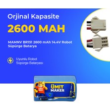 Ümit Maker Mamnv BR151 2600 Mah 14.4V Robot Süpürge Batarya