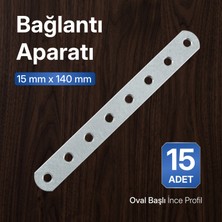 Badem10 (15 Adet) Oval Başlı Metal Bağlantı Aparatı 15MM x 140 mm Ince Profil 1,5 mm Mobilya Hırdavatı