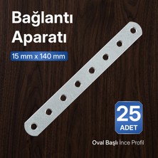 Badem10 (25 Adet) Oval Başlı Metal Bağlantı Aparatı 15MM x 140 mm Ince Profil 1,5 mm Mobilya Hırdavatı