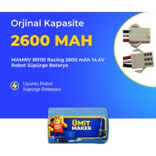 Ümit Maker Mamnv BR151 Racing 2600 Mah 14.4V Robot Süpürge Batarya