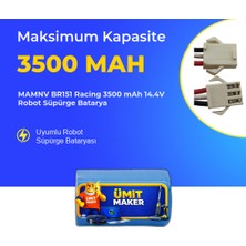 Ümit Maker Mamnv BR151 Racing 3500 Mah 14.4V Robot Süpürge Batarya