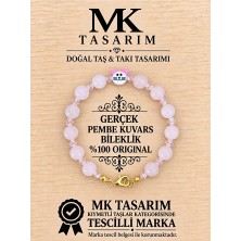 MK Tasarım Gerçek Pembe Kuvars Bileklik MK.9000.001- Rahatlık-Dinginlik-Enerji- Stres Bilekliği- Renkleri Boya Değildir -Kendi Rengidir