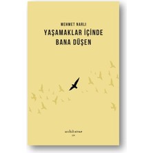 Muhit Kitap Yaşamaklar Içinde Bana Düşen