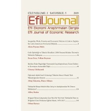 Efil Ekonomi Araştırmaları Dergisi Cilt: 2 Sayı: 5