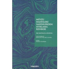 Takdim Kitap Mevzu Hadisleri Sahihlerden Ayıklama Rehberi