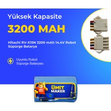 Ümit Maker Hitachi RV-X15N 3200 Mah 14.4V Robot Süpürge Batarya