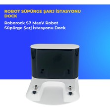 Ümit Maker Roborock S7 Maxv Robot Süpürge Şarj Istasyonu Dock