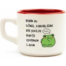 Kazan Hobi Gönül Zenginliğimi Nakite Çevirmem Lazım Beyaz Venüs Seramik Kupa