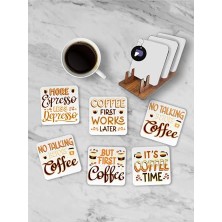 Kazan Hobi PSTER21269 Kahve Coffee Motto Temalı Standlı Ahşap Bardak Altlığı Seti, 6 Adet