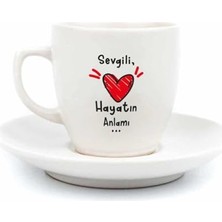 Kazan Hobi Sevgili, Hayatın Anlamı... Krem Türk Kahvesi Fincanı