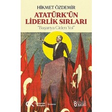 Cumhuriyet Kitapları Atatürk'ün Liderlik Sırları