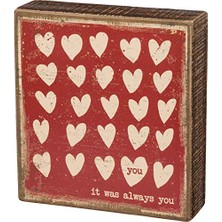Kazan Hobi Kutu; 34732 Rustik Esinlenmiş Ahşap Tabelası, 15 x 15 Cm, It Was Always You