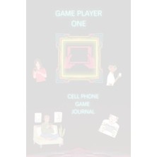Kazan Hobi Game Player One Cep Telefonu Oyun Günlüğü