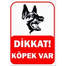 Kazan Hobi Dikkat Köpek Var Uyarı Tabelası, A4 Boyut, Foreks Levha, Kolay Montaj