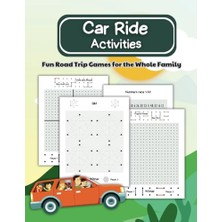 Kazan Hobi Car Ride Activities For Teens: Road Trip Paper Games For Kids And Adults With Games For Two Players; Numbers Race, Find Numbers, Dots And Boxes, ... 8.5x 11'' Inch (Roadtrip, Car Ride, Band 1)