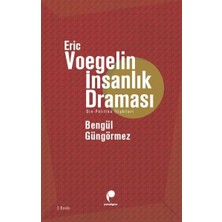 S'82 Eric Voegelin Insanlık Draması