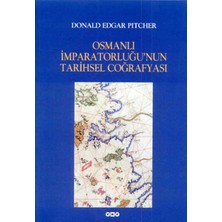S'82 Osmanlı Imparatorluğu’nun Tarihsel Coğrafyası