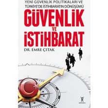 S'82 Yeni Güvenlik Politikaları ve Türkiyede Istihbaratın Dönüşümü Güvenlik ve Istihbarat