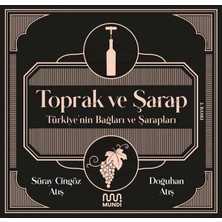 S'82 Toprak ve Şarap: Türkiye'nin Bağları ve Şarapları
