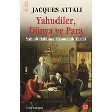 S'82 Yahudiler, Dünya ve Para - Yahudi Halkının Ekonomik Tarihi