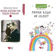 Can Yayınları Büyük Atatürk'ten Küçük Öyküler 1 (Süleyman Bulut) ve Pembe Kuşa Ne Oldu?