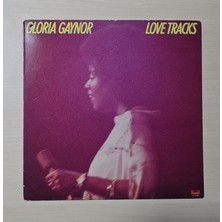 Gloria Gaynor - Love Tracks - 1978 - Dönem Baskı Plak - Longplay - Lp