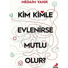Erdem Yayınları Kim, Kimle Evlenirse Mutlu Olur?